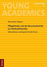 Pflegekinder und der Besuchskontakt zu der Herkunftsfamilie