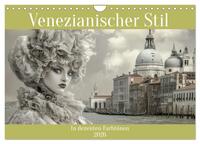 Venezianischer Stil - In dezenten Farbtönen (Wandkalender 2026 DIN A4 quer), CALVENDO Monatskalender