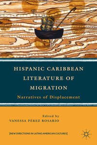 Vorderes Coverbild Hispanic Caribbean Literature of Migration