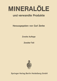 Mineralöle und verwandte Produkte