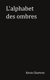L'alphabet des ombres