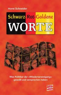 Schwarz-Rot-Goldene Worte