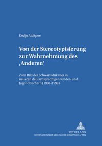 Von der Stereotypisierung zur Wahrnehmung des ‘Anderen’