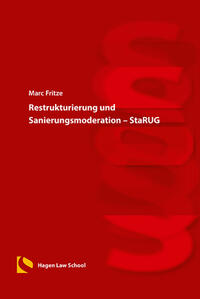 Vorderes Coverbild Restrukturierung und Sanierungsmoderation – StaRUG