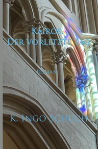 Leipoldt-Teixeira-Reihe / Kairos. Der vorletzte Tag