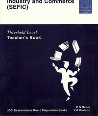 How to Pass Spoken English for Industry and Commerce. LCCIEB Examination Preparation Books / Threshold Level