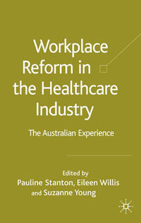 Workplace Reform in the Healthcare Industry