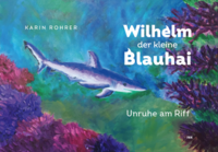 Vorderes Coverbild Wilhelm der kleine Blauhai