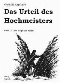 Das Urteil des Hochmeisters