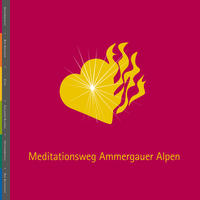 Meditationsweg Ammergauer Alpen