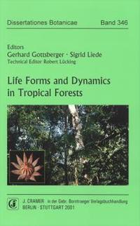 Life Forms and Dynamics in Tropical Forests