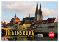Regensburg erleben (Wandkalender 2025 DIN A2 quer), CALVENDO Monatskalender