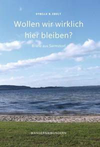 Wollen wir wirklich hier bleiben?