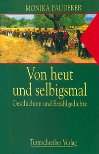 Von Heut und Selbigsmal