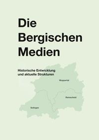Vorderes Coverbild Die Bergischen Medien