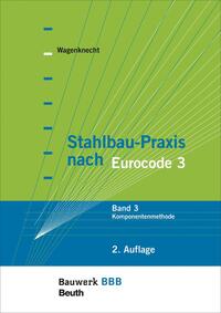 Stahlbau-Praxis nach Eurocode 3 - Buch mit E-Book