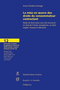 La mise en oeuvre des droits du consommateur contractant
