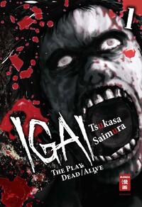 Igai - The Play Dead/Alive 01