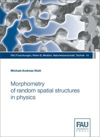 Morphometry of random spatial structures in physics