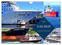 CUBA PILOT - Lotsenboote im Einsatz in Havanna (Wandkalender 2026 DIN A4 quer), CALVENDO Monatskalender