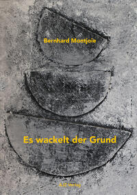 Es wackelt der Grund