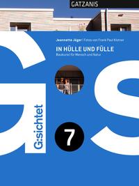 G:sichtet 7 - In Hülle und Fülle