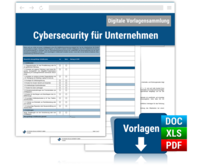 Vorlagensammlung Cybersecurity für Unternehmen