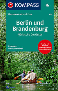 KOMPASS Wasserwanderatlas Berlin und Brandenburg