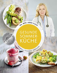 Gesunde Sommerküche – Schnell, einfach, köstlich