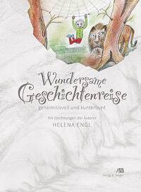 Wundersame Geschichtenreise