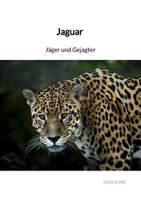 Vorderes Coverbild Jaguar - Jäger und Gejagter