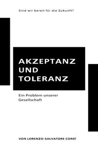 Vorderes Coverbild Akzeptanz und Toleranz ein Problem unserer Gesellschaft