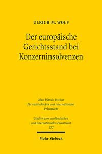 Der europäische Gerichtsstand bei Konzerninsolvenzen