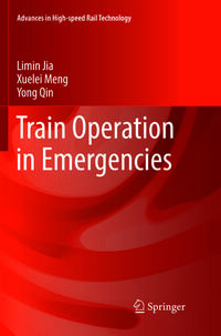 Train Operation in Emergencies
