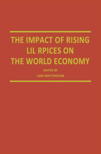Vorderes Coverbild The Impact of Rising Oil Prices on the World Economy