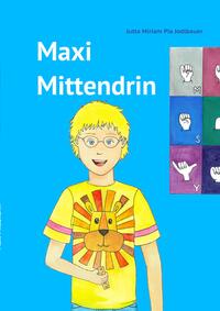 Maxi Mittendrin