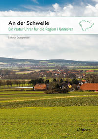 Vorderes Coverbild An der Schwelle: Ein Naturführer für die Region Hannover
