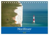 Nordfeuer (Tischkalender 2025 DIN A5 quer), CALVENDO Monatskalender