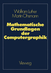 Mathematische Grundlagen der Computergraphik