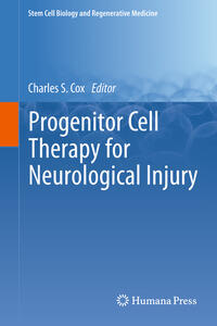 Vorderes Coverbild Progenitor Cell Therapy for Neurological Injury