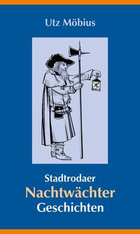 Stadtrodaer Nachtwächtergeschichten