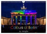 Colours of Berlin (Wandkalender 2025 DIN A4 quer), CALVENDO Monatskalender