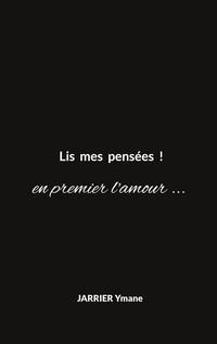 Lis mes pensées !
