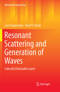 Resonant Scattering and Generation of Waves