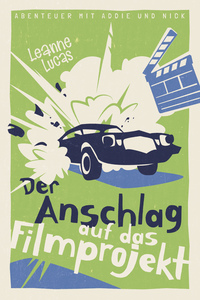 Vorderes Coverbild Der Anschlag auf das Filmprojekt