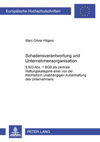 Schadensverantwortung und Unternehmensorganisation