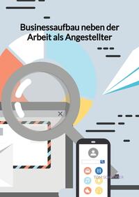 Businessaufbau neben der Arbeit als Angestellter