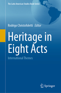 Heritage in Eight Acts