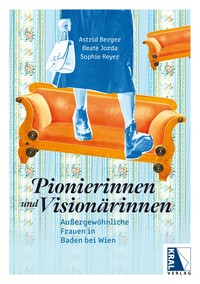 Vorderes Coverbild Pionierinnen und Visionärinnen