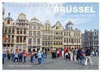 Brüssel - Spannende Metropole (Tischkalender 2026 DIN A5 quer), CALVENDO Monatskalender